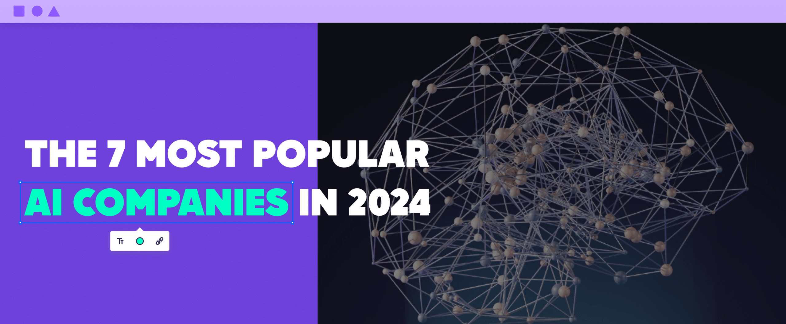 The 7 Most Popular AI Companies in 2024